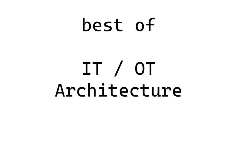 IT / OT Architecture